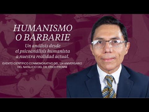 Psicoanálisis y Humanísmo (Geopolítica de la destructividad y autodestructividad)
