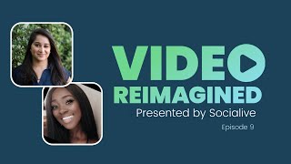 Video Reimagined: Amplify customer stories and testimonials with video