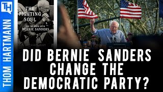 Did Bernie Sanders Change The Democratic Party Forever? Featuring Ari Rabin-Havt