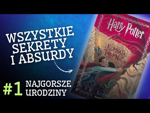 #1 Dlaczego to były NAJGORSZE URODZINY Harry'ego? | HARRY POTTER ROZDZIAŁ PO ROZDZIALE | s2o1