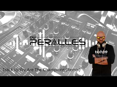 Queen - We Are the Champions (Du Peralles Remix)