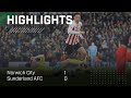 Defeat At Carrow Road | Norwich City 1 - 0 Sunderland AFC | EFL Championship Highlights