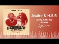 Asake & H.E.R - Lonely At The Top (Lyrics)
