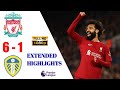 Liverpool vs Leeds 6 1 Extendent Highlights and All Goals 2023