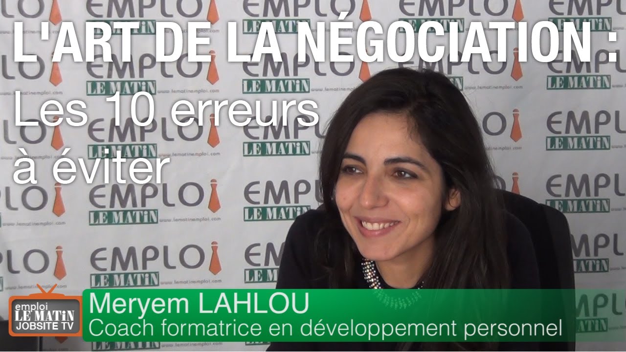 L'art de la négociation : Les 10 erreurs à éviter