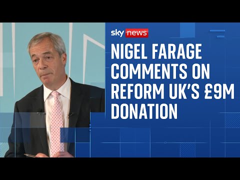 Sky's Sam Coates questions Farage over Reform UK's biggest ever donation
