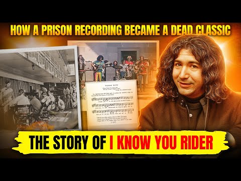 How a 1930s Prison Blues Song Became A Grateful Dead Anthem: The Story of "I Know You Rider"