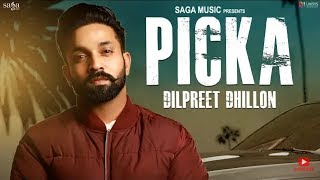 PICKA (FULL SONG) Dilpreet Dhillon - parmish Verma - desi crew | NEW PUNJABI SONG 2018 | AVVY K