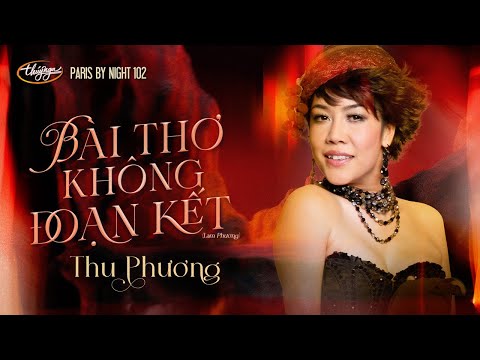 PBN 102 | Thu Phương - Bài Thơ Không Đoạn Kết