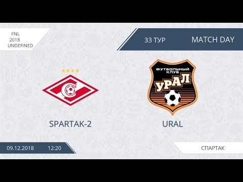 AFL18. Russia. FNL. Day 33. Spartak-2 - Ural.