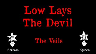 The Veils - Low Lays The Devil - Karaoke