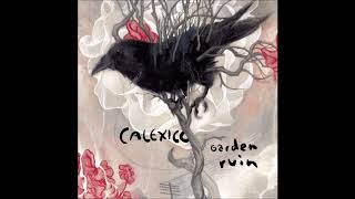 Calexico - Panic Open String