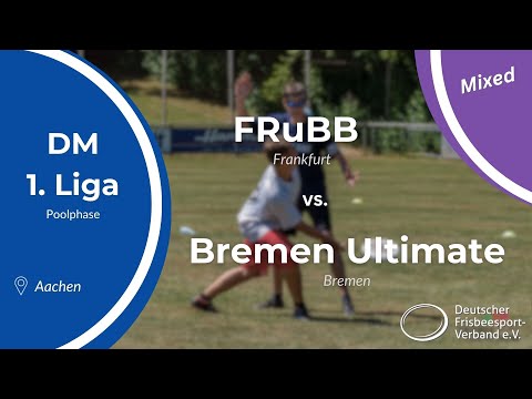 Pool B | Mixed DM 2023 - FRuBB vs. Bremen Ultimate