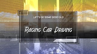 Raging Car Driving
