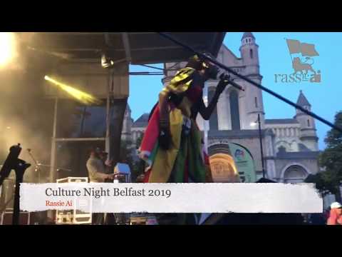 Culture Night Belfast 2019 - Rassie Ai Clip