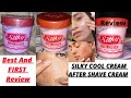 Silky Cool Cream Review