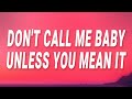 Ed Sheeran Don T Call Me Baby Unless You Mean It DIVE Lyrics