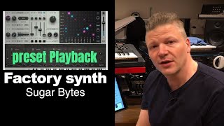 Video thumbnail for Sugar bytes factory sound demo - hear how it sounds by Nu-Trix The Synth Guy