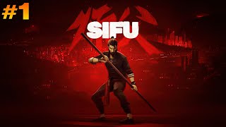 SIFU Gameplay Walkthrough Part - 1 [ 60FPS PC ULTRA ] - No Commentary