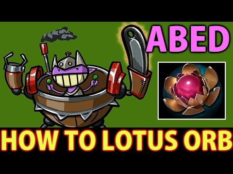 Abed Dota2 [Timbersaw] How to Lotus Orb