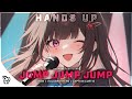 Nightcore - Jump Jump Jump [W&W x ItaloBrothers x Captain Curtis]
