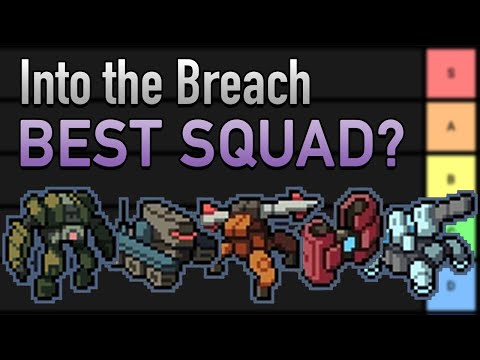 Into the Breach – Mech Squad Tier List