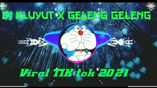 Download lagu Dj kluyut x geleng geleng viral TikTok terbaru 2021 mp3 Download lagu Dj kluyut x geleng geleng viral TikTok terbaru 2021 mp3