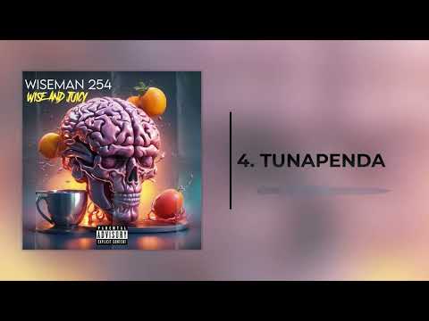 Tunapenda- Wiseman ft (Lilshah & Young Gee Mapesa)