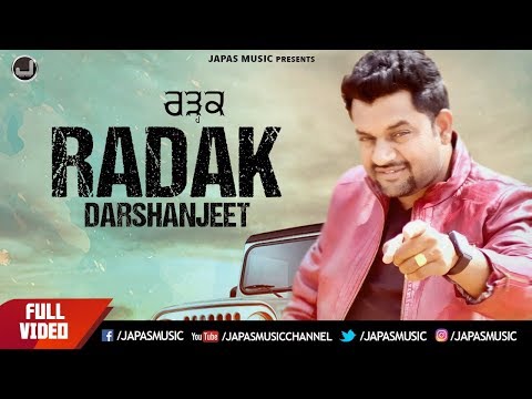 New Punjabi Song 2017 | Radak | Darshanjeet | Japas Music