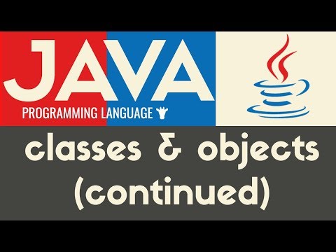 Classes Objects continued | Java | Tutorial 27