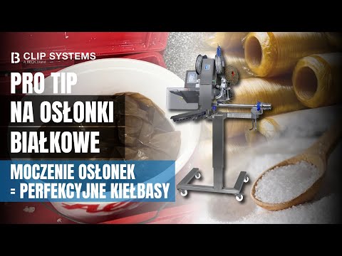 PRO TIP!  Na osłonki białkowe_ Moczenie osłonek = Perfekcyjne kiełbasy!