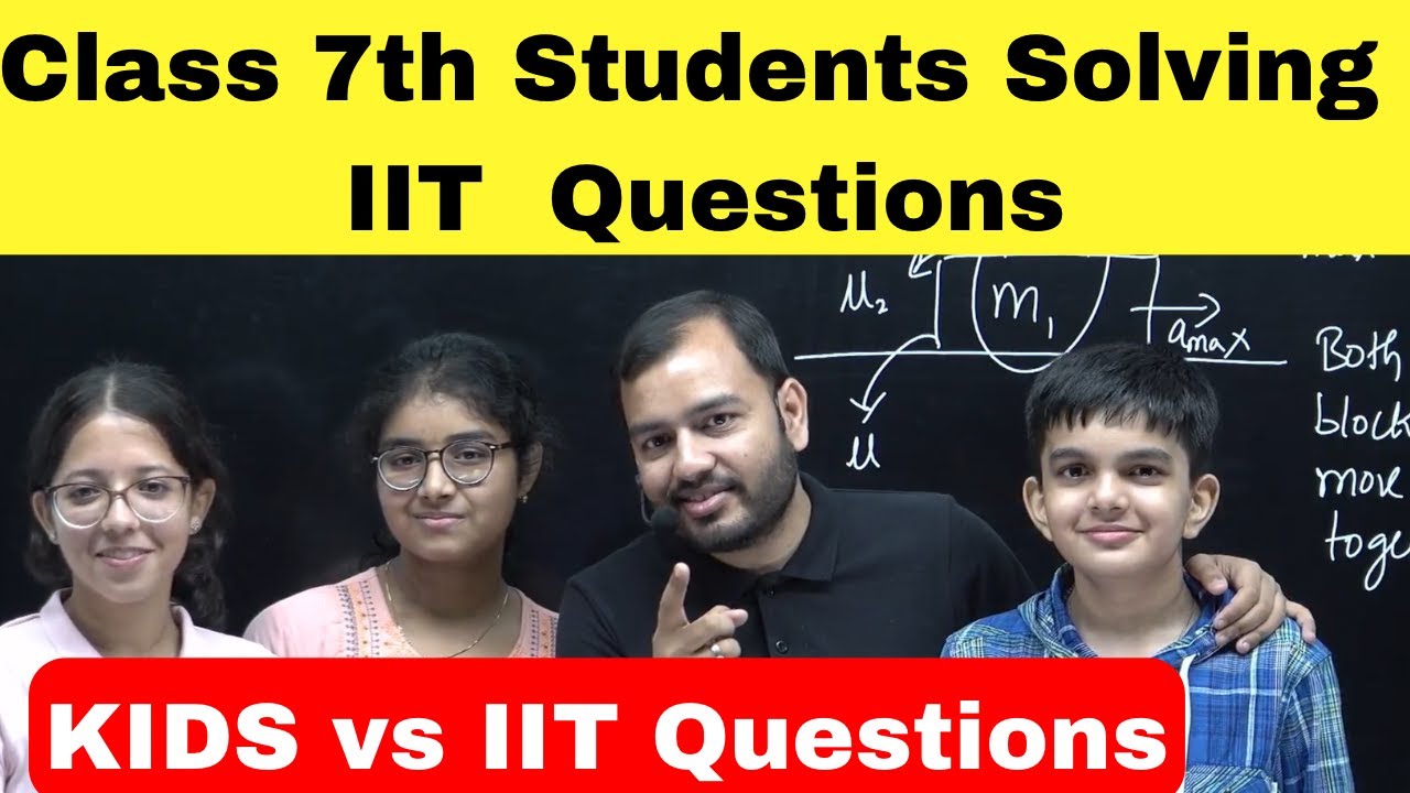 CHALLENGE to every IIT Aspirants 😲 Kids Solving IIT Questions LIVE !!