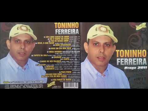 Toninho Ferreira - So o tempo vai Dizer