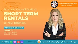 Pros and Cons of Adding Short Term Rentals to a Long Term Rental Management Company - Part 1