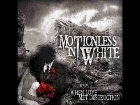 Motionless in White - When love met destruction