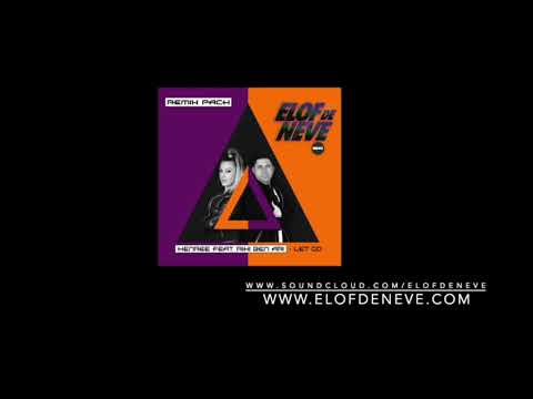 Henree featuring Riki Ben Ari - Let go (Elof de Neve remix)