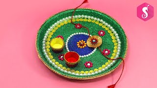 Make Decorative Thali for Raksha Bandhan ! Rakhi Thali Decoration Ideas !! Sonali's Creations