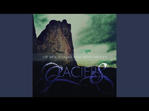 download lagu mp3 mp4 Glaciers Of Mountains And Monuments 2010, download mp3 Glaciers Of Mountains And Monuments 2010 free download mp3, download mp3 Glaciers Of Mountains And Monuments 2010