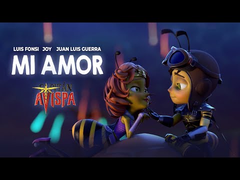 Luis Fonsi, Joy - Mi Amor (Soundtrack Official Music Video - Capitán Avispa)