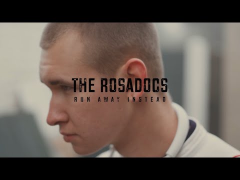 The Rosadocs - Run Away Instead (Official Music Video)