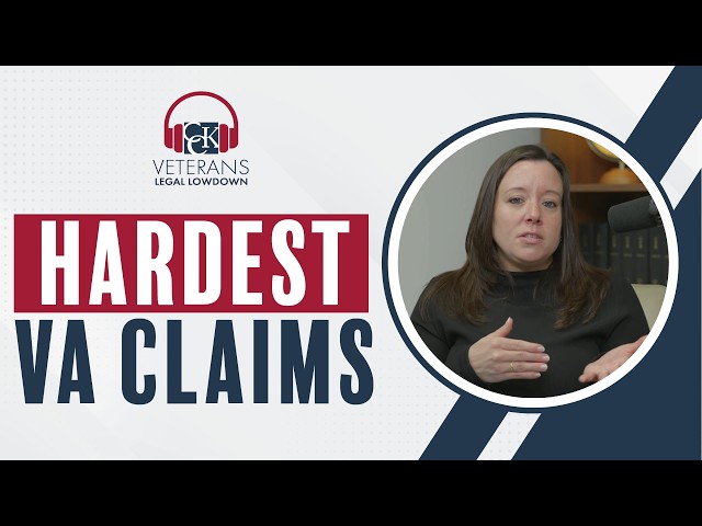 Most Difficult VA Disability Claims Veterans Face
