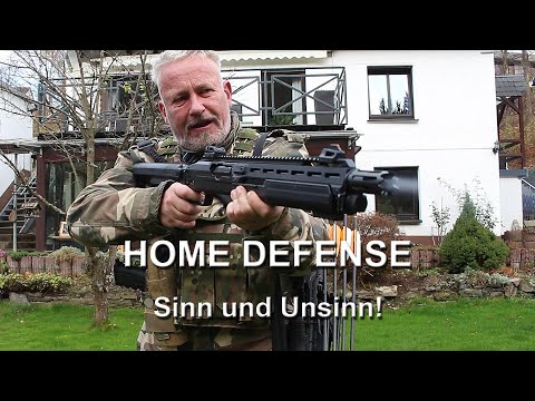 HOME DEFENSE - Sinn & Unsinn - freie Waffen und ihre Sinnigkeit in der BRD