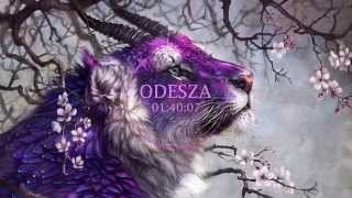 ODESZA Mix «Chill/Future bass/Chillwave»