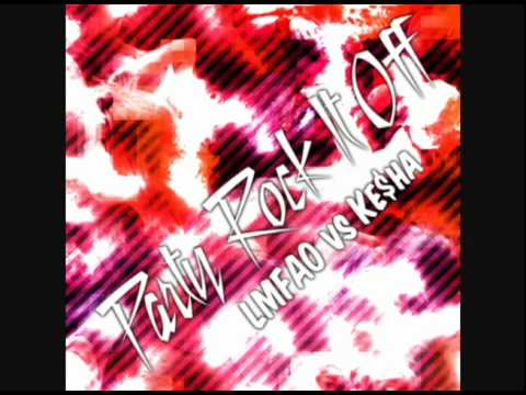 LMFAO vs Ke$ha - Party Rock It Off