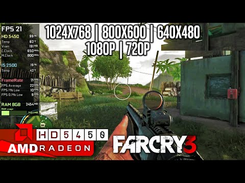 HD 5450 | Far Cry 3 - 1080p, 720p, 1024x768, 800x600, 640x480