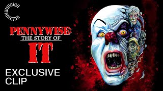 Pennywise: The Story of IT | Exclusive Clip | Designing Pennywise