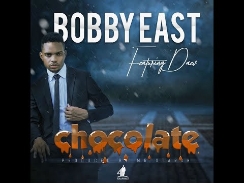 Bobby East ft Daev Zambia - Chocolate @MikEnterZed