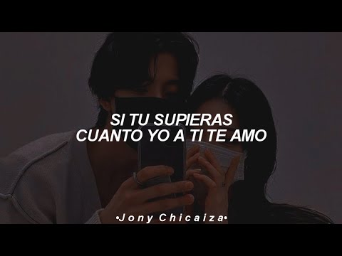 Si U Supieras Cuanto Te Amo - La Duda Por Amor