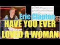 Have You Ever Loved A Woman Intro Solo Eric Clapton