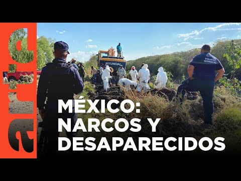 México: desaparecidos por el narcotráfico (2021) | ARTE.tv Documentales